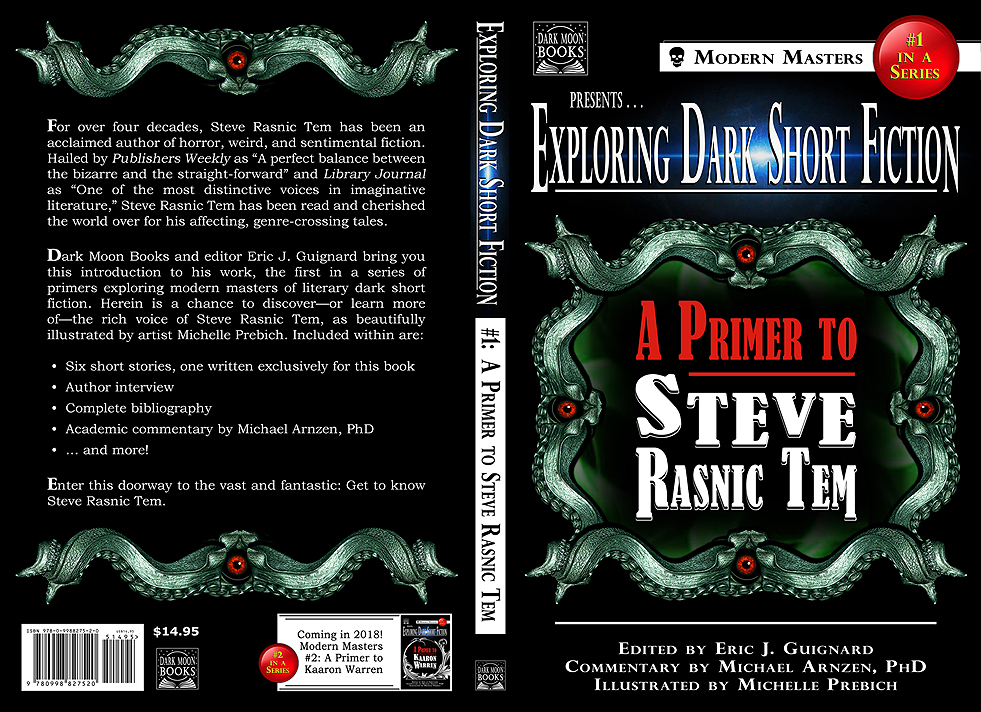 Exploring Dark Short Fiction #1: A Primer to Steve Rasnic Tem